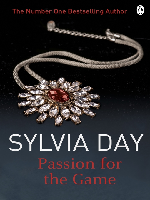 Title details for Passion for the Game by Sylvia Day - Wait list